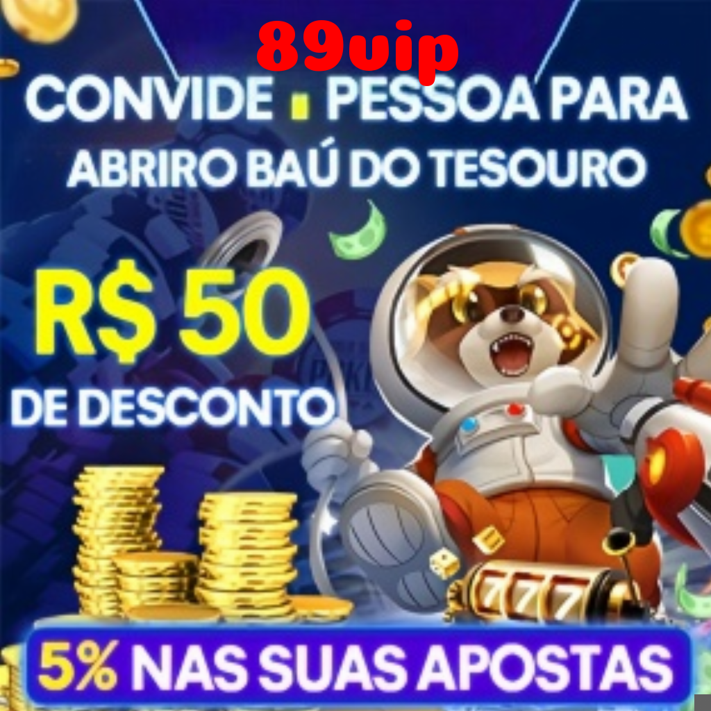 89vip Indique amigos para receber um bônus